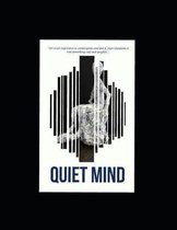 Quiet mind