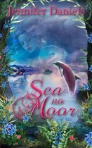 Sea No Moor