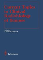 Medical Radiology - Current Topics in Clinical Radiobiology of Tumors