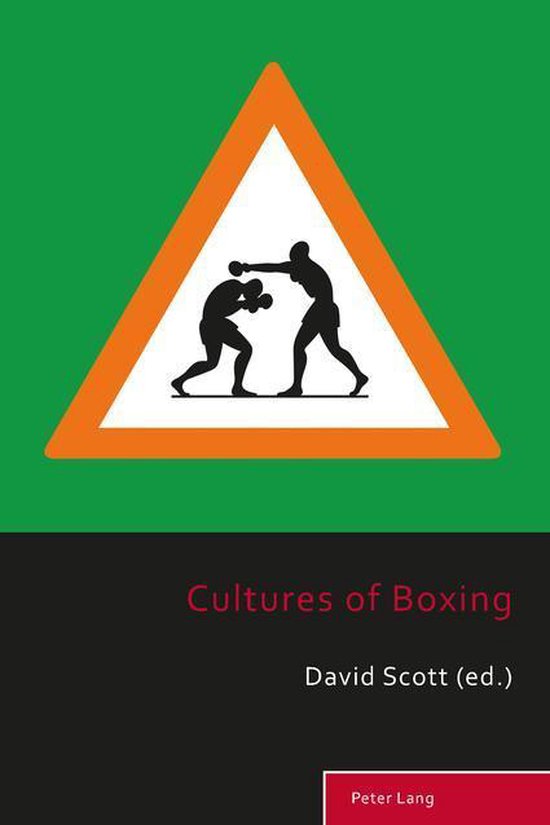 Sport, History and Culture 4 - Cultures of Boxing - cover
