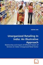 Unorganized Retailing In India