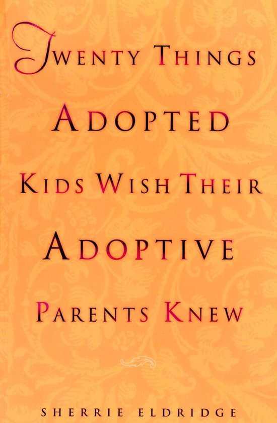Twenty Things Adopted Kids Wish Their Adoptive Parents Knew - cover
