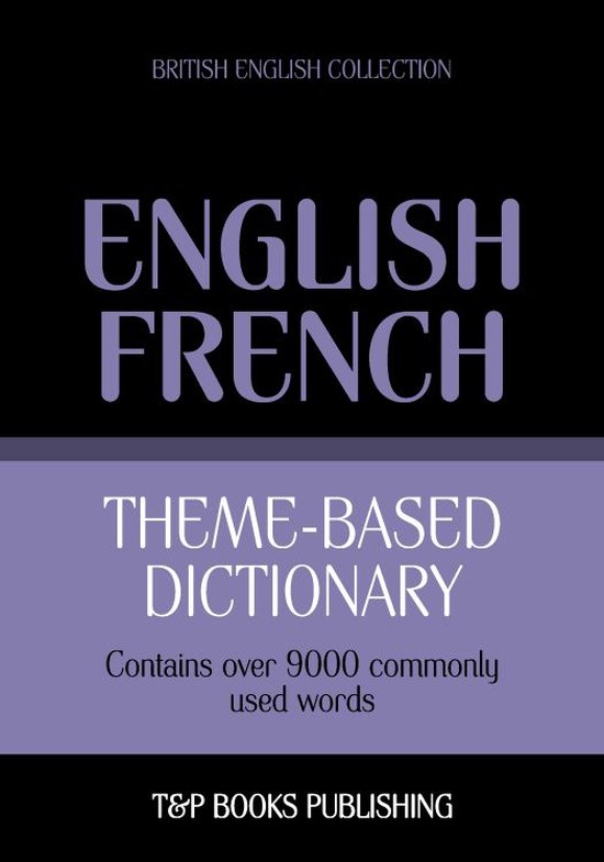 Theme-based dictionary British English-French - 9000 words - cover