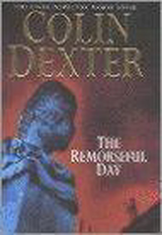 9780333761571 - The Remorseful Day