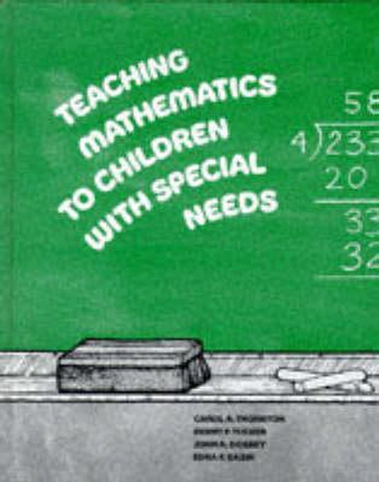 Teaching Mathematics to Children with Special Needs, Carol A Thornton