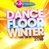 Fun Dancefloor Winter 2016