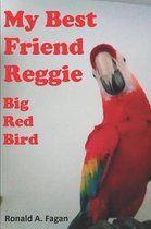 My Best Friend Reggie