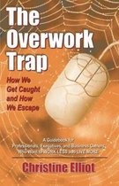 The Overwork Trap