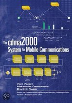 The CDMA2000 System for Mobile Communications