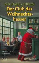 Der Club der Weihnachtshasser