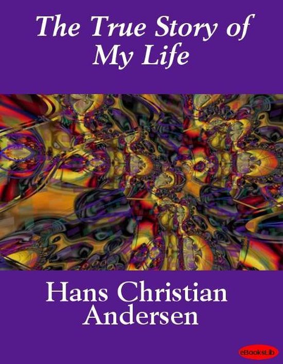 The True Story of My Life - cover