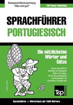 Sprachführer Deutsch-Portugiesisch und Kompaktwörterbuch mit 1500 Wörtern