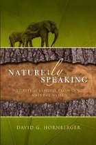 Nature-Ly Speaking
