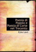 Poesia Di Popolo E Poesia Di Corte Nel Trecento