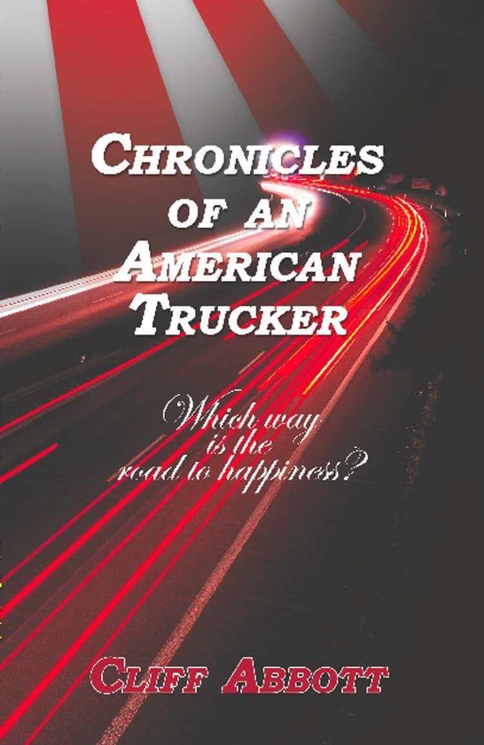 Foto: Chronicles of an american trucker which way is the road to happiness 