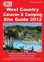 Cade's West Country Caravan & Camping Site Guide, 2012