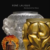 Rene Lalique Enchanted By Glass