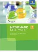 Mathematik Neue Wege SI 5. Arbeitsbuch. Rheinland-Pfalz