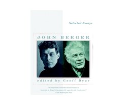 Vintage International - Selected Essays of John Berger