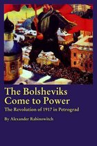 Bolsheviks Come To Power
