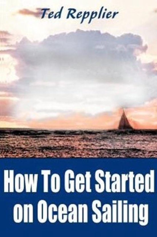 How to Get Started on Ocean Sailing - cover