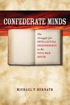 Civil War America - Confederate Minds