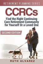 Find the Right Ccrc for Yourself or a Loved One