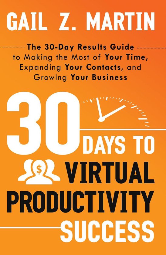 30 Days Series - 30 Days to Virtual Productivity Success - cover