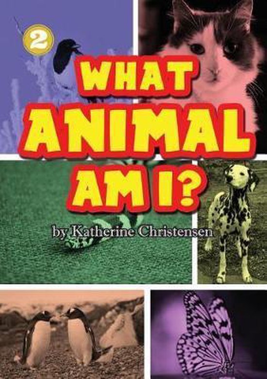 What Animal Am I?, Katherine Christensen 9781925795172 Boeken