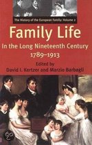 Family Life In The Long Nineteenth Century, 1789-1913