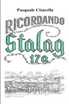Ricordando Stalag 17A