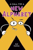 Call For A New Alphabet