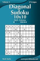 Diagonal Sudoku 10x10 - Facil ao Extremo - Volume 2 - 276 Jogos