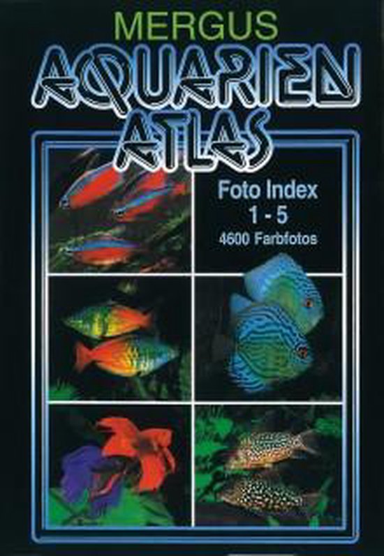 Aquarien Atlas. Foto Index 1-5 + Register 6