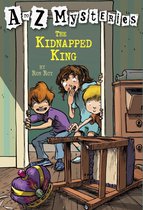 A to Z Mysteries 11 - A to Z Mysteries: The Kidnapped King