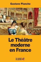 Le Th tre Moderne En France