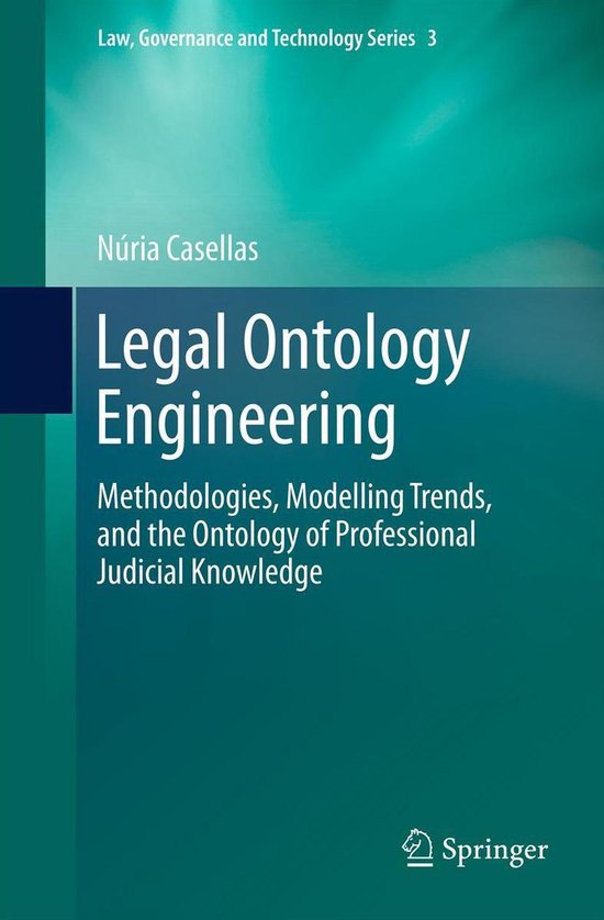 Law, Governance and Technology Series 3 - Legal Ontology Eng ... - cover