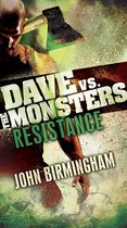David Hooper Trilogy 2 - Resistance: Dave vs. the Monsters