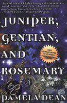 Juniper, Gentian, & Rosemary