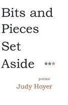 Bits and Pieces Set Aside