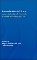 Biomedicine as Culture