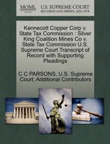 Kennecott Copper Corp V. State Tax Commission