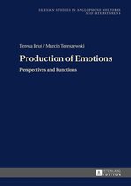 Silesian Studies in Anglophone Cultures and Literatures 6 - Production of Emotions