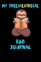 My Philoslothical R&b Journal