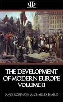 The Development of Modern Europe Volume II