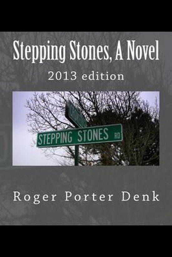 Stepping Stones, A Novel - cover