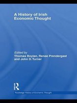 The Routledge History of Economic Thought - A History of Irish Economic Thought