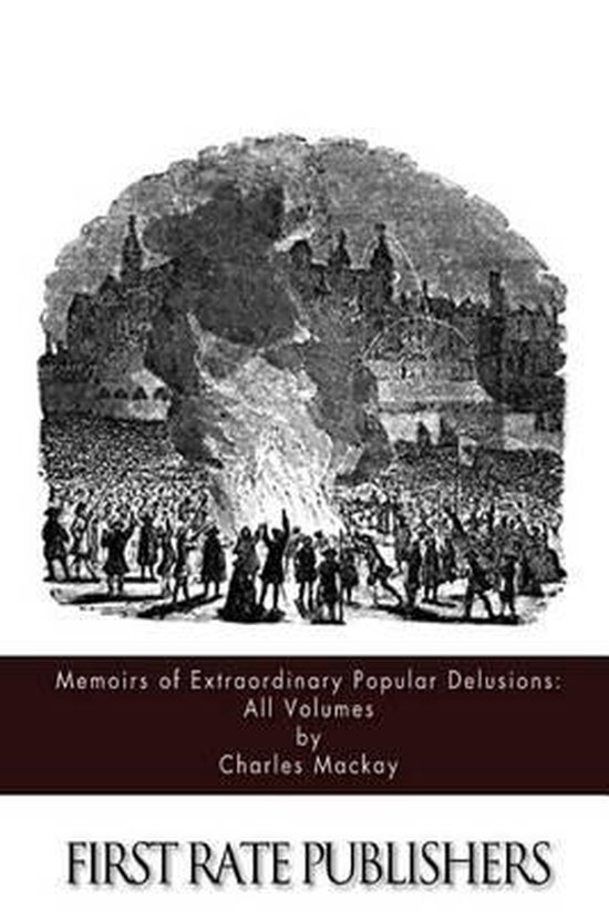 Memoirs of Extraordinary Popular Delusions - cover