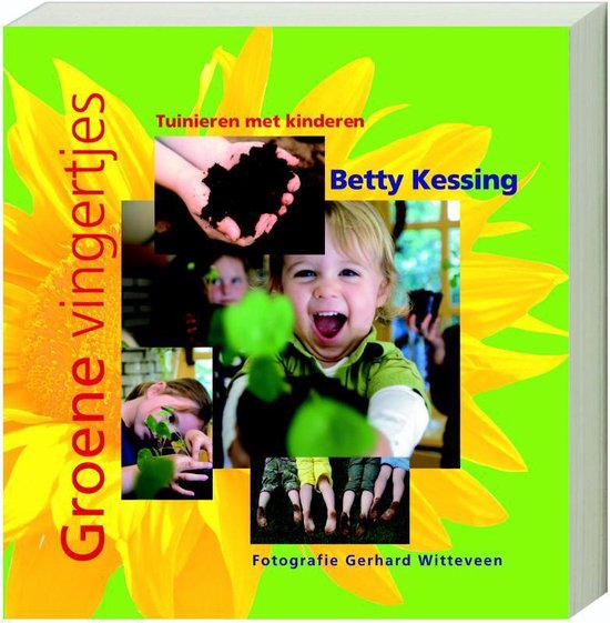 Cover van het boek 'Groene vingertjes' van Betty Kessing