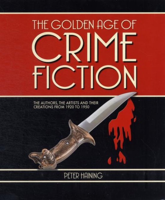 Golden Age of Crime Fiction 9781853758690 Peter Haining Boeken